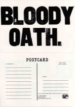 Bloody Oath Postcard P. James Bryans Slang Print